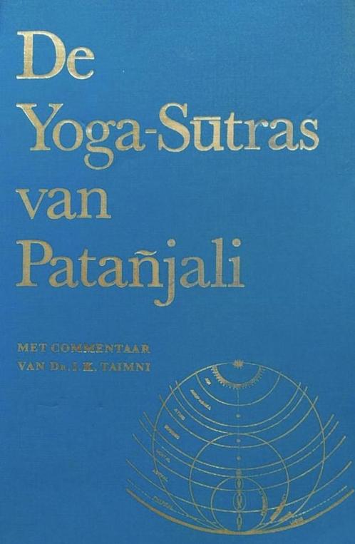 YOGA-SUTRAS VAN PATANJALI 9789061750550 I.K. Taimni, Boeken, Esoterie en Spiritualiteit, Gelezen, Verzenden
