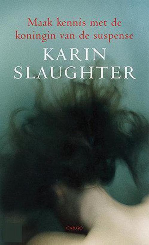 Slaughter actiepocket 9789023418337 Karin Slaughter, Boeken, Thrillers, Zo goed als nieuw, Verzenden