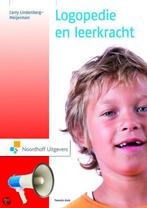 9789001774387 Logopedie en leerkracht | Tweedehands, Boeken, Verzenden, Zo goed als nieuw, Carry Lindenberg-Meijerman