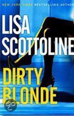 Dirty Blonde 9780330448604 Lisa Scottoline, Boeken, Gelezen, Lisa Scottoline, Verzenden