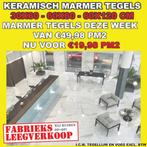 Marmer tegels 30x60 - 60x60 - 60x120 cm FABRIEKSLEEGVERKOOP!