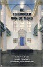 TERUGKEER VAN DE MENS, DE 9789057870743, Verzenden, Zo goed als nieuw
