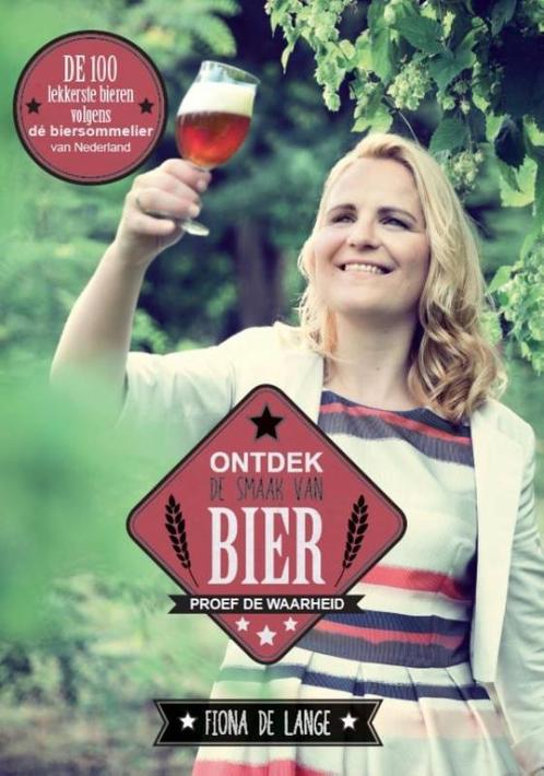 Ontdek de smaak van bier 9789087241551 Fiona de Lange, Boeken, Kookboeken, Gelezen, Verzenden