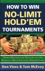 How to Win No-limit Holdem Tournaments 9781580421607, Verzenden, Zo goed als nieuw, Tom Mcevoy