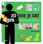 Zo doe je dat - Papa (9789089894922, Shawn Bean), Boeken, Zwangerschap en Opvoeding, Verzenden, Nieuw