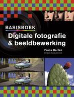 Basisboek Digitale fotografie & beeldbewerking 9789072216557, Gelezen, Frans Barten, Verzenden