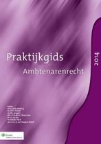 Praktijkgids ambtenarenrecht 2014 9789013118339, Gelezen, Verzenden, K.F.A.M. Weijling, H.S.P. Stuiver