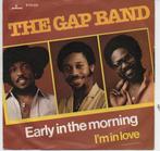 The Gap Band - Early In The Morning, Gebruikt, Ophalen of Verzenden