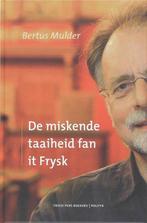 De miskende taaiheid fan it Frysk - De miskende taaiheid, Ophalen of Verzenden, Nieuw