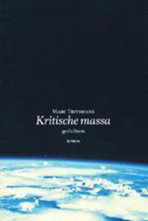 Kritische massa 9789020948851 Marc Tritsmans, Boeken, Gedichten en Poëzie, Gelezen, Verzenden