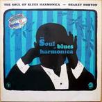 LP gebruikt - Shakey Horton - The Soul Of Blues Harmonica, Zo goed als nieuw, Verzenden