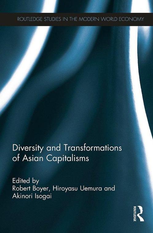 9780415704304 Diversity and Transformations of Asian Capi..., Boeken, Schoolboeken, Zo goed als nieuw, Verzenden