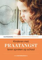 Kinderen met praatangst leren spreken op school, Boeken, Verzenden, Gelezen