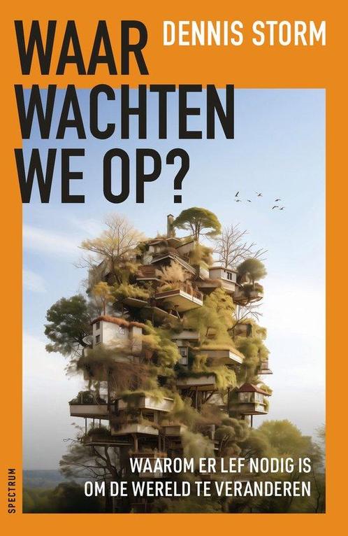 9789000399987 Waar wachten we op? Dennis Storm, Boeken, Studieboeken en Cursussen, Nieuw, Verzenden