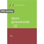 Sportgeneeskunde / Praktische huisartsgeneeskunde, Boeken, Verzenden, Zo goed als nieuw