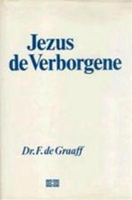 JEZUS DE VERBORGENE 1 9789024241262 F. DE GRAAFF, Boeken, Verzenden, Gelezen, F. DE GRAAFF