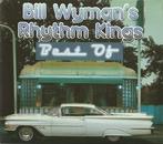 cd - Bill Wymans Rhythm Kings - The Best Of Bill Wymans..., Cd's en Dvd's, Verzenden, Zo goed als nieuw