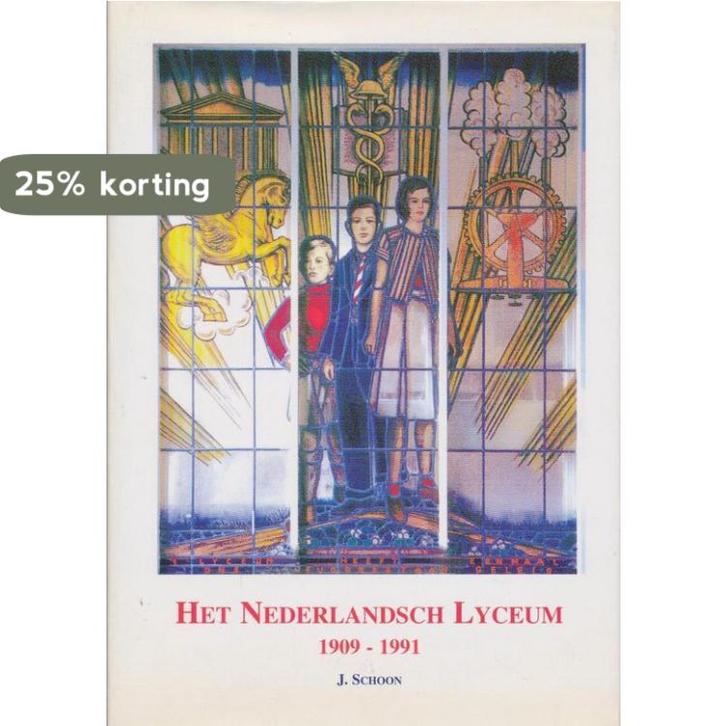 Het Nederlandsch Lyceum 1909-1991 9789090131481 J. Schoon, Boeken, Studieboeken en Cursussen, Gelezen, Verzenden