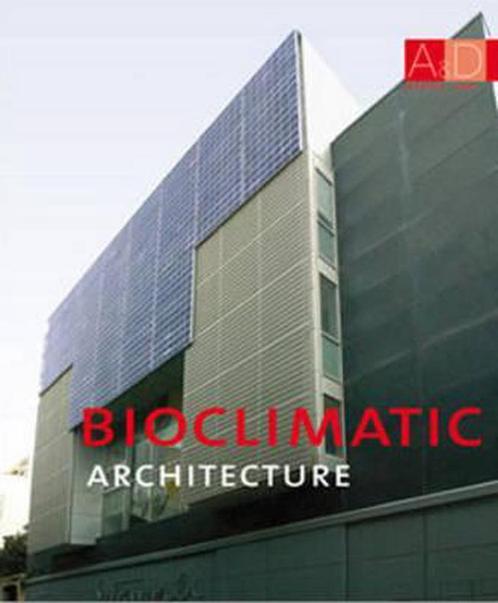 9788496823419 Bioclimatic Architecture Oscar Mira Vazquez, Boeken, Schoolboeken, Nieuw, Verzenden