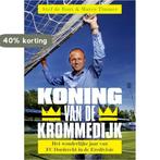 Koning van de Krommedijk 9789067971065 Stef de Bont, Verzenden, Zo goed als nieuw, Stef de Bont
