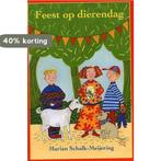 FEEST OP DIERENDAG 9789033117305 M. Schalk-Meijering, Boeken, Verzenden, Gelezen, M. Schalk-Meijering