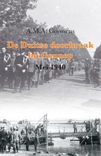 9789464621532 De Duitse doorbraak bij Gennep (Mei 1940), Boeken, Verzenden, Nieuw, A.M.A. Goossens