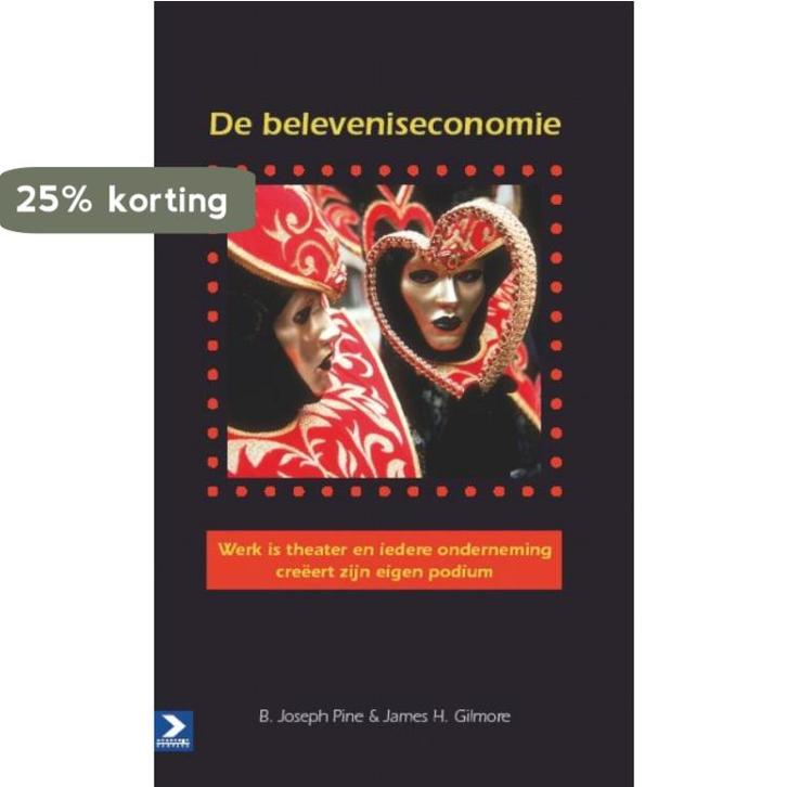De beleveniseconomie - paperback editie 9789052617411, Boeken, Economie, Management en Marketing, Gelezen, Verzenden
