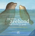 Zeg kleine zeehond wat zwem jij goed / Zeg kleine ... / 1, Boeken, Verzenden, Zo goed als nieuw, Sabine Wisman