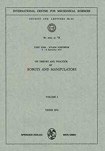 On Theory and Practice of Robots and Manipulators: Volume I., Boeken, Overige Boeken, Zo goed als nieuw, Verzenden