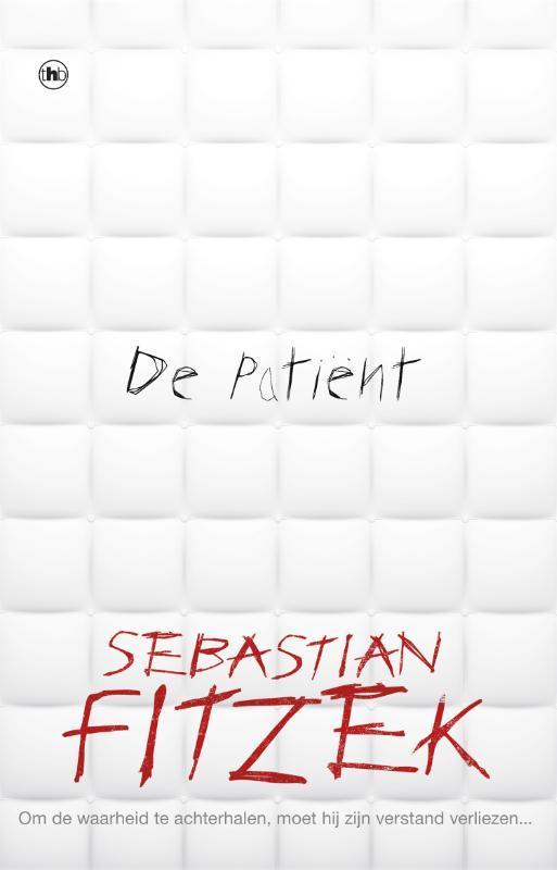 De patiënt 9789044360318 Sebastian Fitzek, Boeken, Thrillers, Gelezen, Verzenden