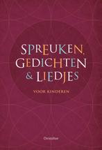Spreuken, gedichten en liedjes voor kinderen 9789060387283, Verzenden, Zo goed als nieuw