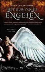 Het uur van de engelen 9789400502017 Danielle Trussoni, Boeken, Thrillers, Verzenden, Gelezen, Danielle Trussoni