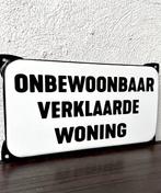 No reserve- Emaille bord Onbewoonbaar verklaarde woning -
