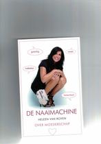 De naaimachine 9789048004157 Heleen van Royen, Boeken, Verzenden, Gelezen, Heleen van Royen