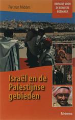 Israel En De Palestijnse Gebieden 9789021141435, Boeken, Piet van Midden, Gelezen, Verzenden