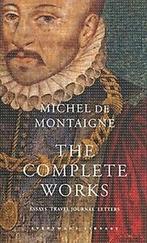 9781857152593 Complete Works Essays HB Michel De Montaigne, Boeken, Nieuw, Michel De Montaigne, Verzenden