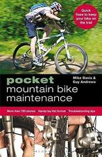Pocket Mountain Bike Maintenance, Mike Davis,Guy Andrews, Gelezen, Verzenden, Guy Andrews