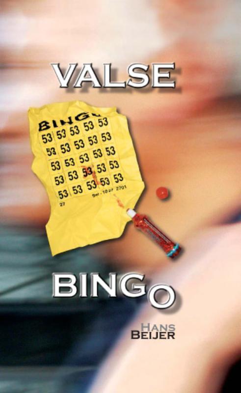 Valse bingo 9789077322123 Hans Beijer, Boeken, Romans, Gelezen, Verzenden
