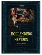 Hollanders hebben fratsen en friezen kunnen dr ook wat van 1, Boeken, Zo goed als nieuw, Roel Oostra