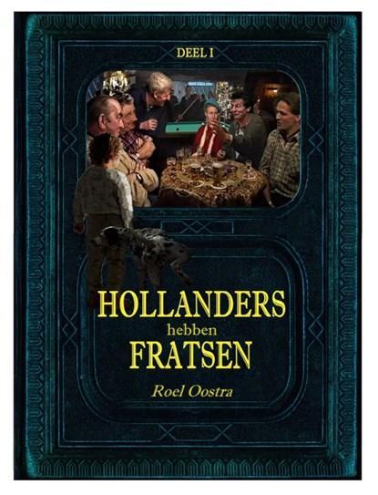 Hollanders hebben fratsen en friezen kunnen dr ook wat van 1, Boeken, Literatuur, Zo goed als nieuw