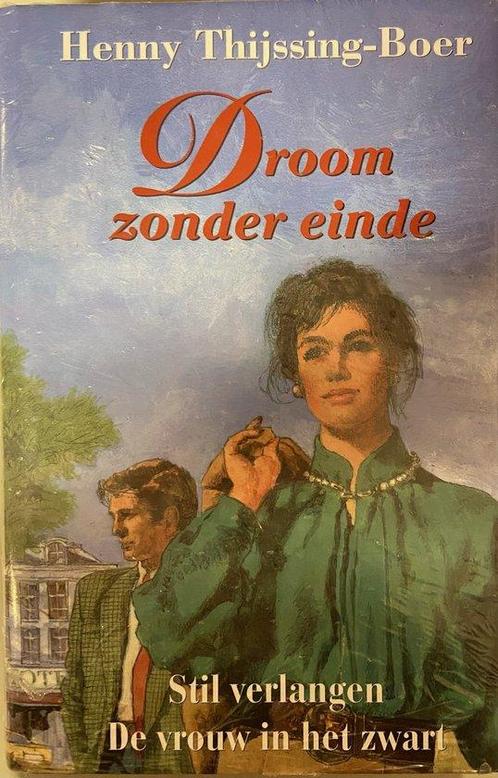DROOM ZONDER EINDE 9789020525427 THIJSSING-BOER HENNY, Boeken, Streekboeken en Streekromans, Gelezen, Verzenden