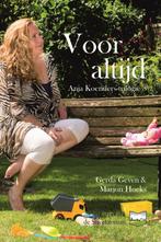 Voor altijd / Anja Koenders-trilogie / 3 9789082486780, Verzenden, Zo goed als nieuw, Gerda Geven