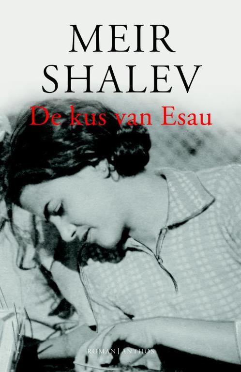 De kus van Esau 9789041414724 Meir Shalev, Boeken, Romans, Gelezen, Verzenden