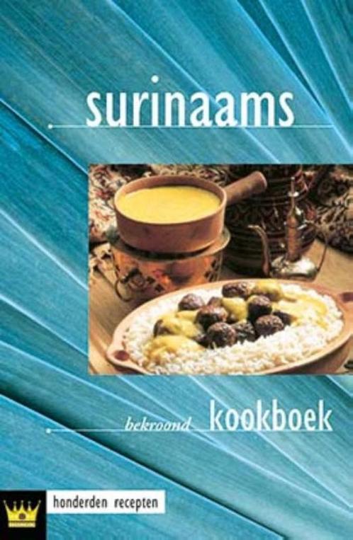 Surinaams kookboek 9789461888396, Boeken, Kookboeken, Zo goed als nieuw, Verzenden