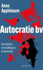 9789026362729 Autocratie bv Anne Applebaum, Verzenden, Nieuw, Anne Applebaum