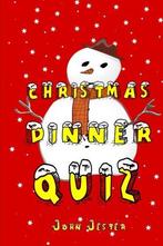 Christmas Dinner Quiz: Family-level Quiz Book, Jester, John, Zo goed als nieuw, Verzenden