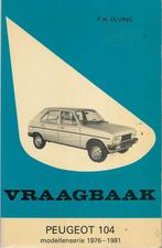 Vraagbaak Peugeot 104, 1976-1981, Auto diversen, Handleidingen en Instructieboekjes, Verzenden