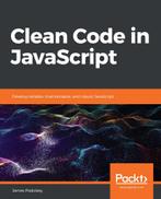 9781789957648 Clean Code in JavaScript James Padolsey, Boeken, Nieuw, James Padolsey, Verzenden