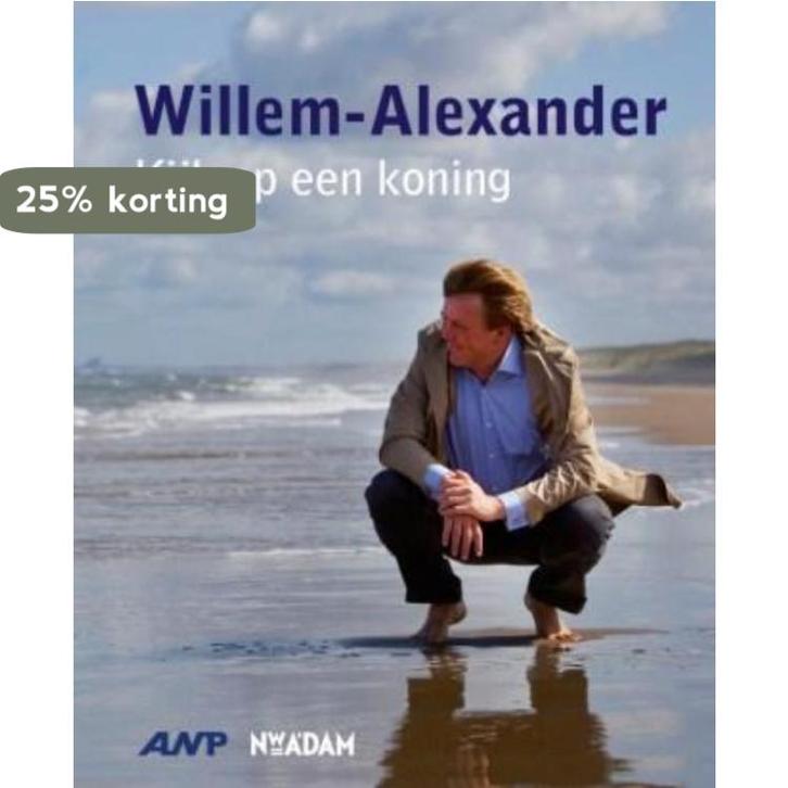 Willem-Alexander 9789046809143, Boeken, Politiek en Maatschappij, Gelezen, Verzenden