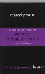 De Kant Van Charlus 9789064036477 Marcel Proust, Boeken, Literatuur, Gelezen, Marcel Proust, Verzenden